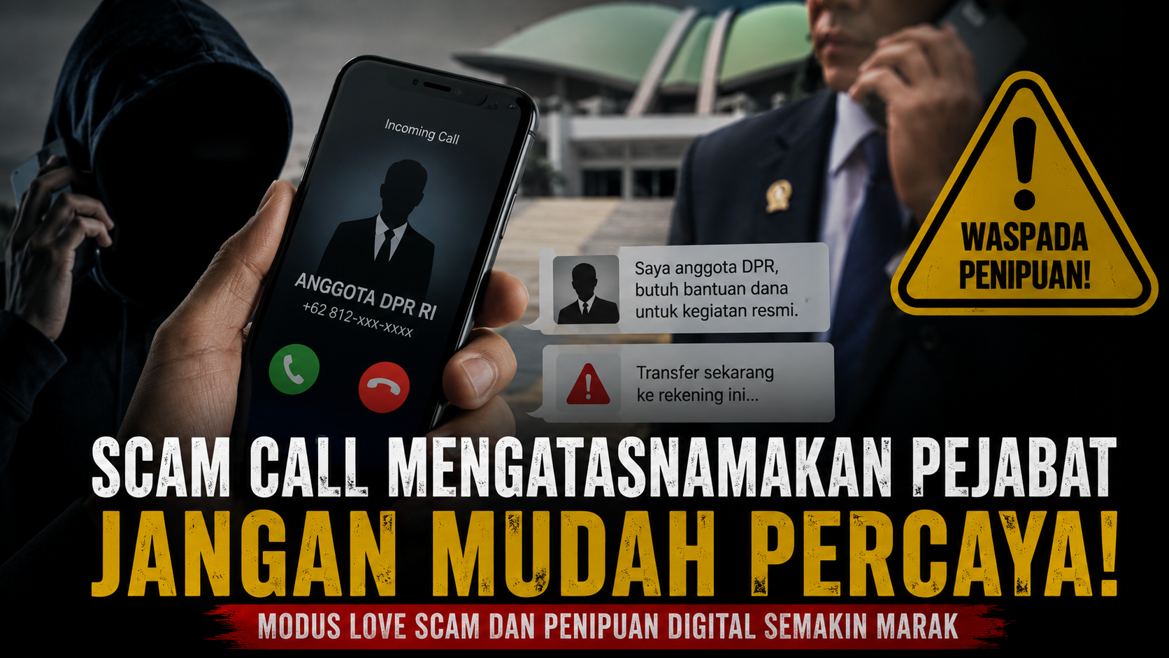 Modus Baru Penipuan Online: Mengatasnamakan DPR hingga Pejabat Penting