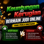 Judi Online: Antara Hiburan Digital dan Risiko Besar yang Mengintai