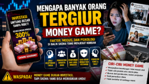 Money Game dan Ilusi Keuntungan Cepat yang Menyesatkan