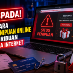 Kenali Ciri-Ciri Situs Penipuan Online agar Data dan Uang Tetap Aman