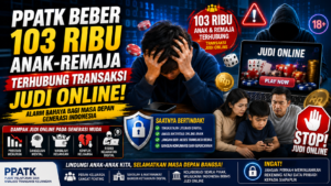 Generasi Muda dalam Ancaman: PPATK Beber Fakta Transaksi Judi Online yang Melibatkan Anak dan Remaja